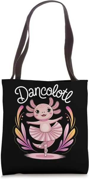 Dancolotl Cute Axolotl Ballerina Graceful Ballet Dancing Tote Bag